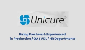 Unicure Pharma Hiring Freshers