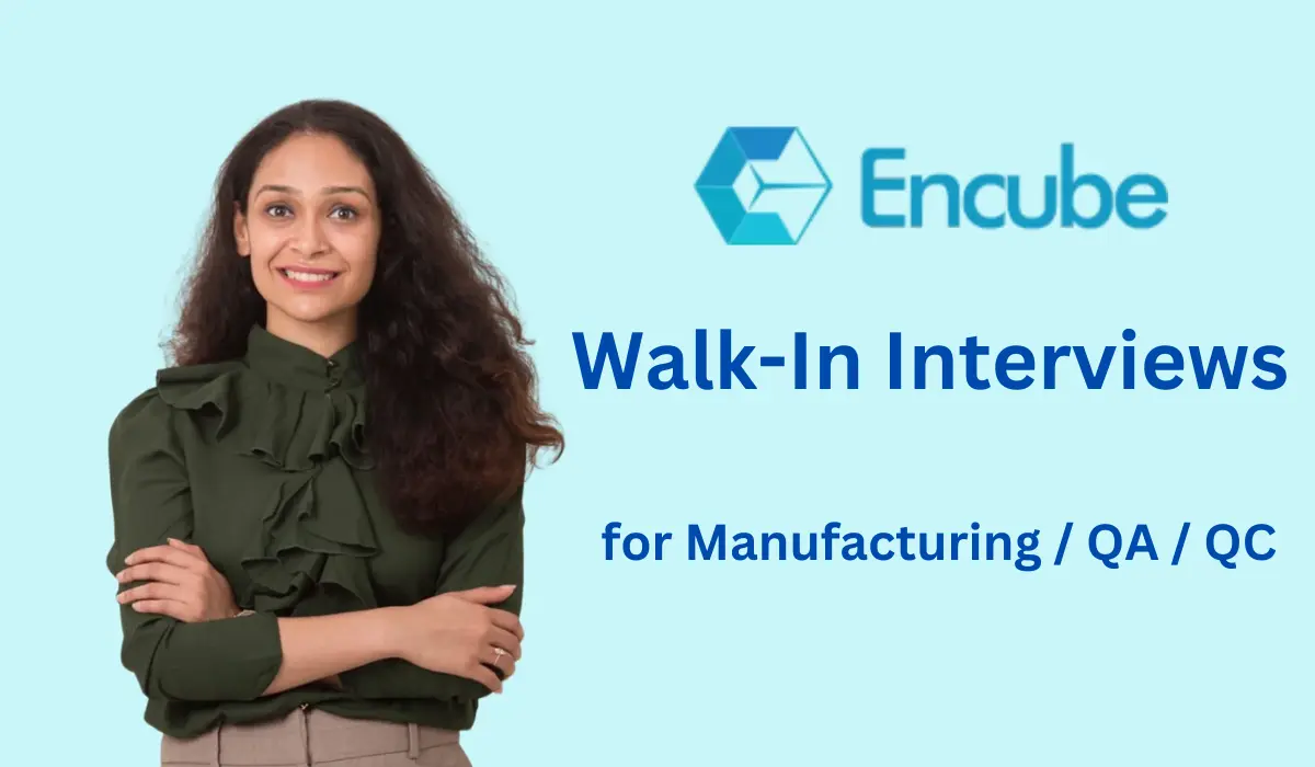 Encube Ethicals Walk In Interview