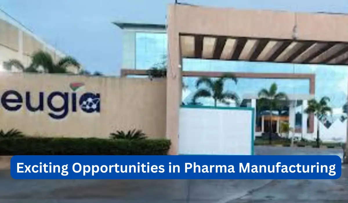 Eugia Pharma Hiring
