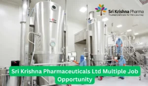 Sri Krishna Pharmaceuticals Job