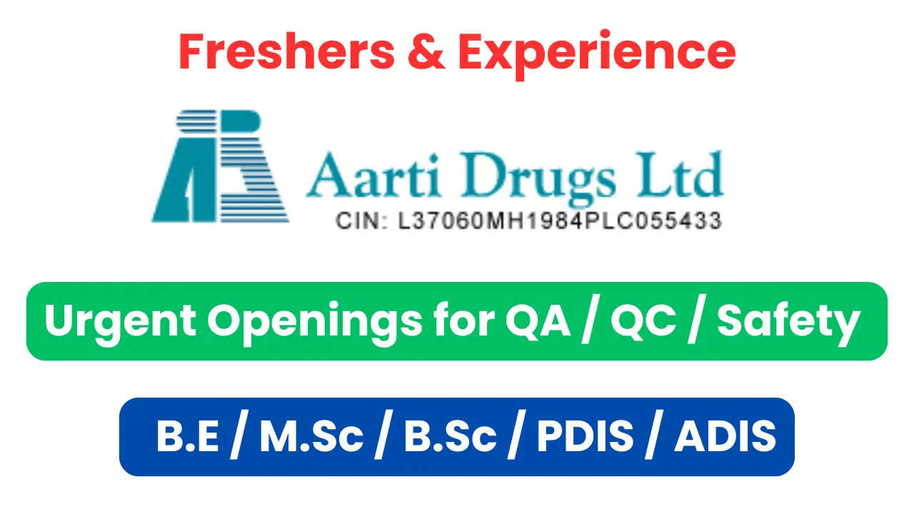 Aarti Drugs Limited Hiring