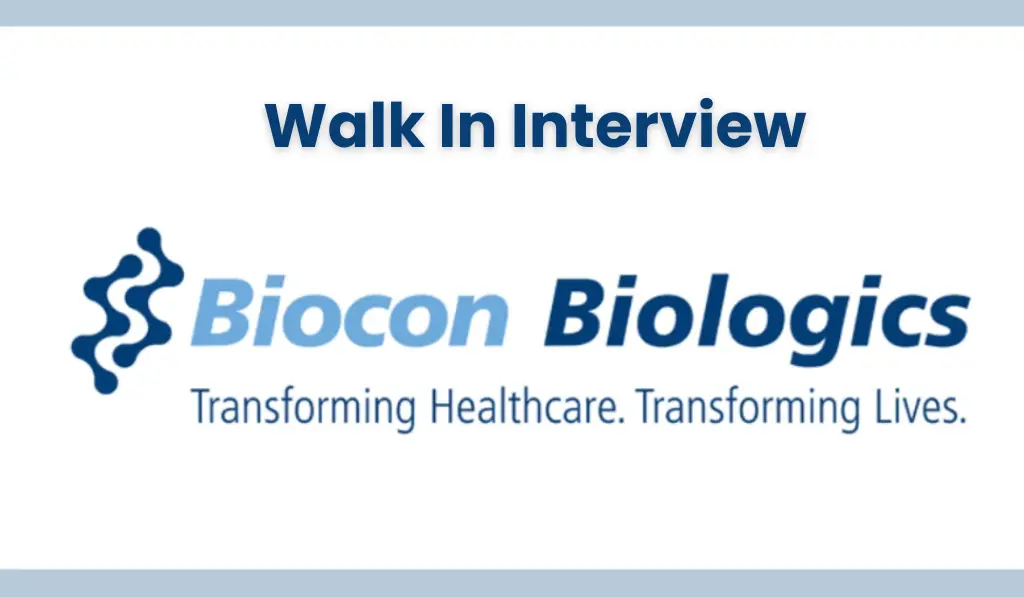 Biocon Biologics Walk in Notification
