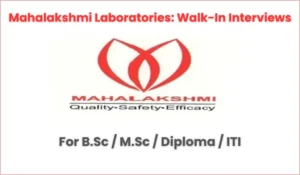 Mahalakshmi Laboratories Walk in Notification