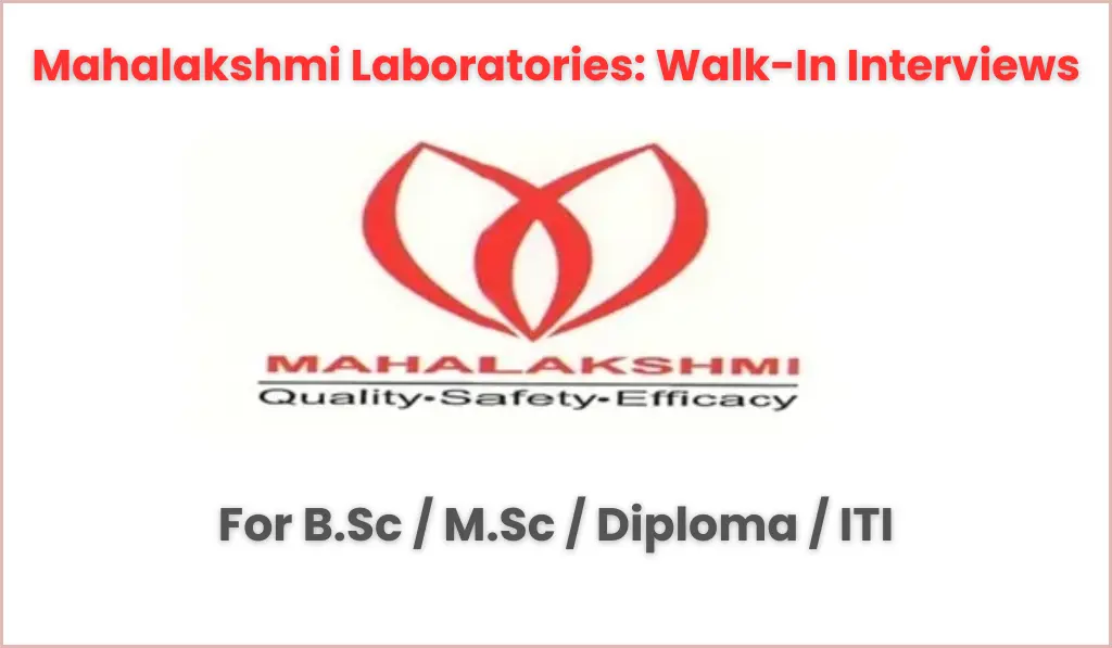 Mahalakshmi Laboratories Walk in Notification