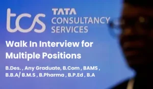 TCS Walk in Interview