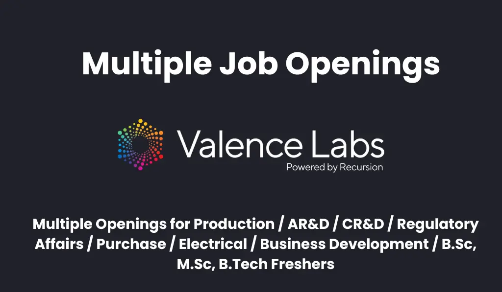 Valence Labs Hiring