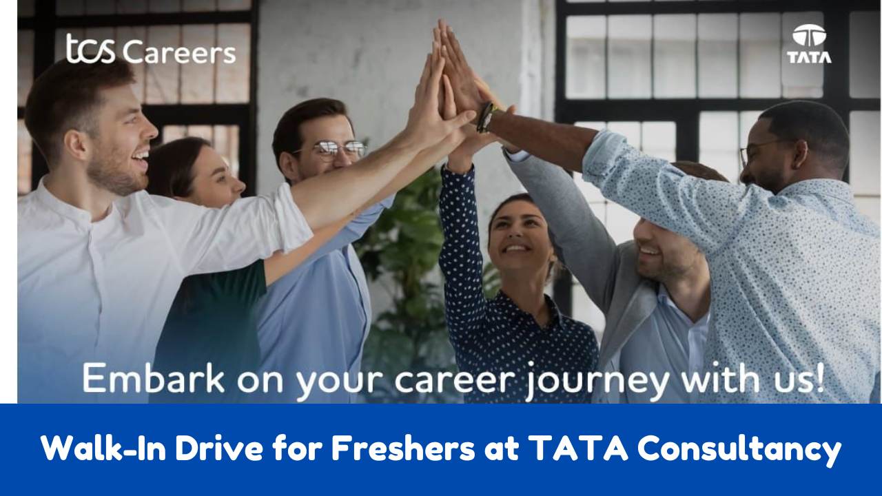TATA Consultancy – Walk-In Drive for Freshers @ Thane & Indore