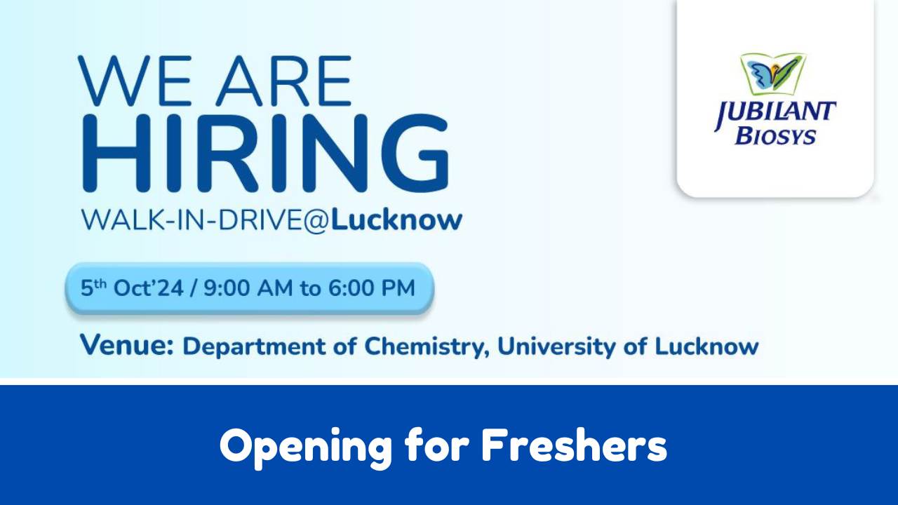 Jubilant Biosys Job Opening for Freshers