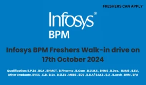 Infosys BPM Freshers Walk-in