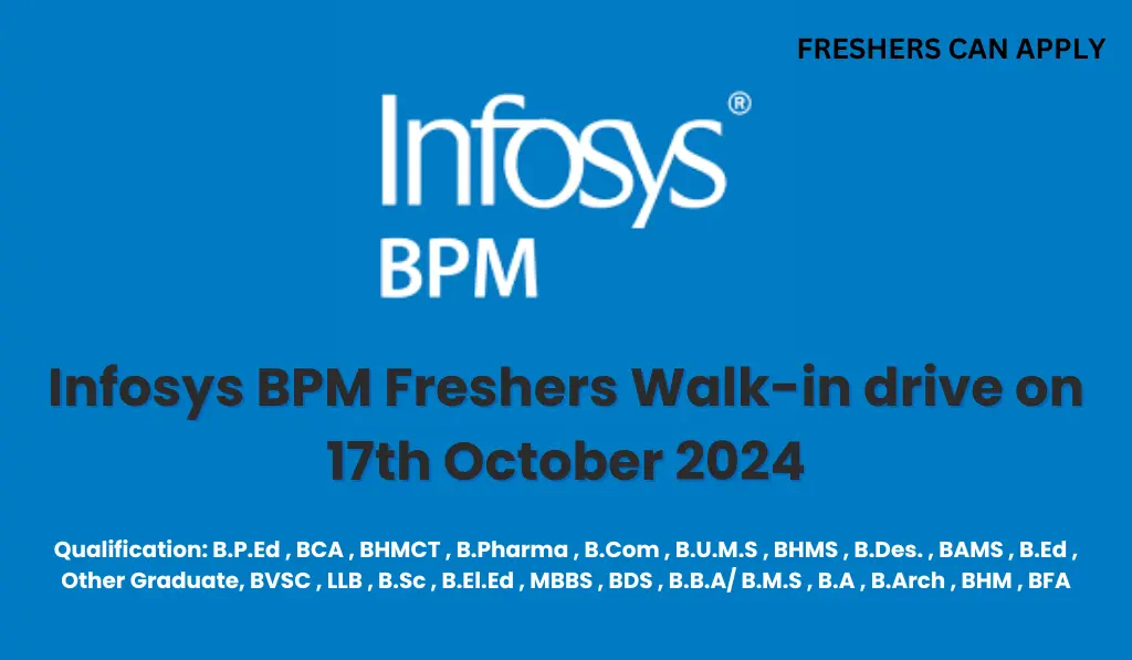 Infosys BPM Freshers Walk-in