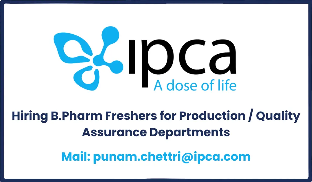 Ipca Laboratories Limited Hiring