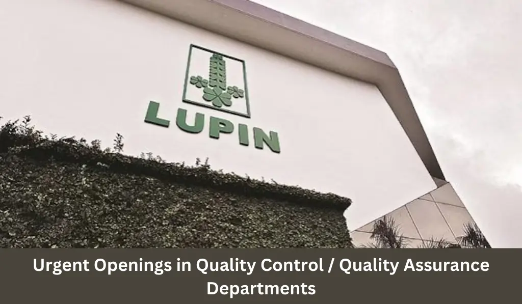 LUPIN LIMITED – Urgent Openings