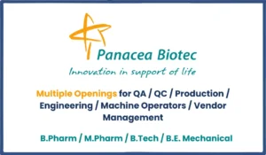 Panacea Biotec Urgent Openings