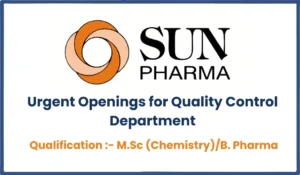 Sun Pharma Urgent Hiring