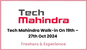 Tech Mahindra Walk in