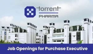 Torrent Pharmaceuticals Jobs