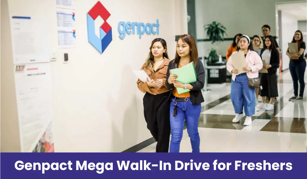 Genpact Mega Walk-In Drive for Freshers