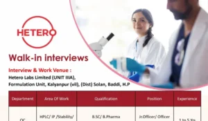 Hetero Labs Ltd – Walk-In Interviews