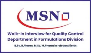 MSN Group Walk-In Interview