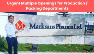 Marksans Pharma urgent Openings