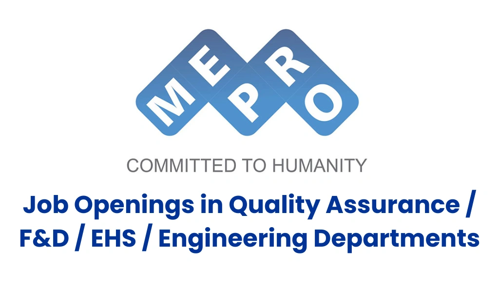 Mepro Pharmaceuticals – Job Openings