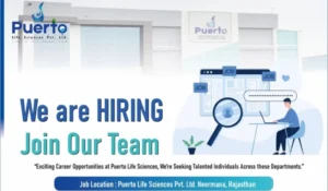 Puerto Life Sciences – Urgent Job Openings