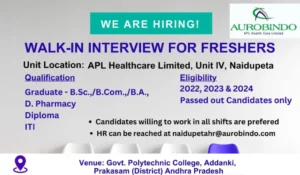 Aurobindo APL Health Care Limited Walk in Interview