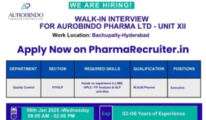 Aurobindo Pharma – Walk-In Interview