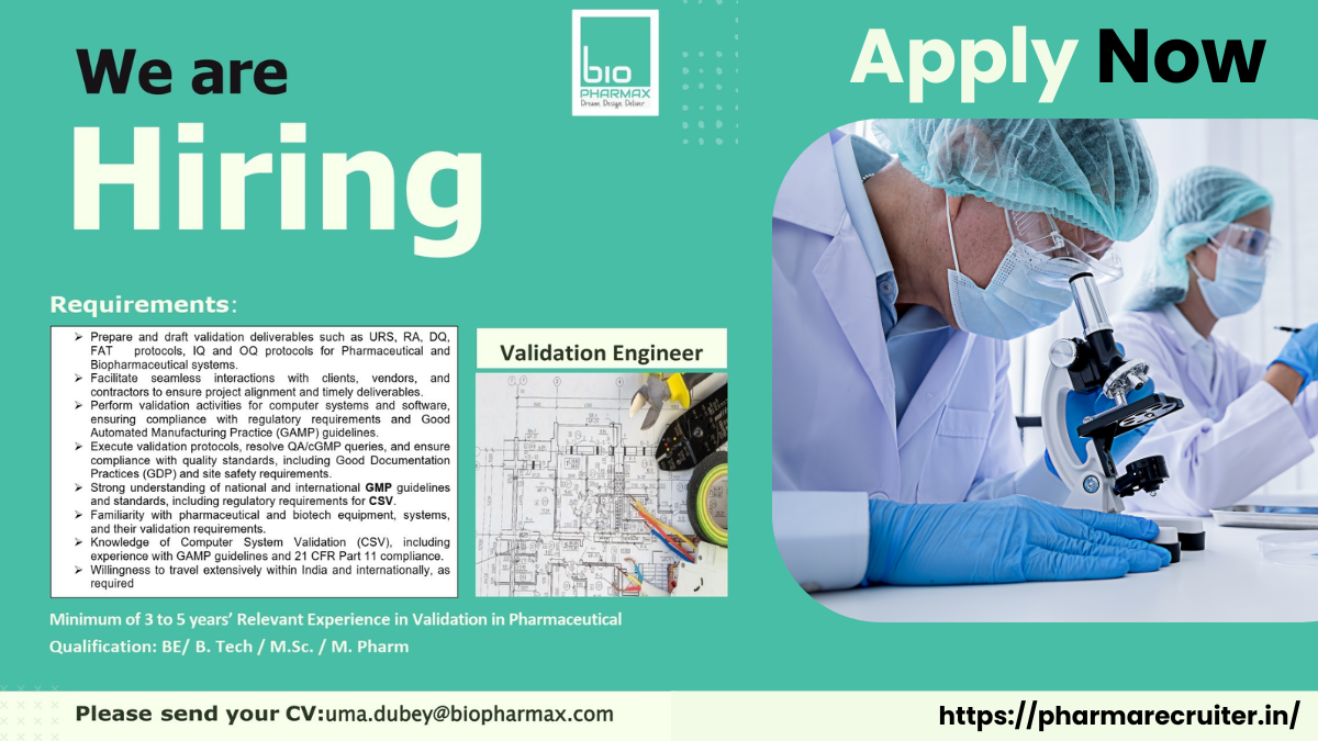 BioPharmax Is Hiring for Validation Engineer