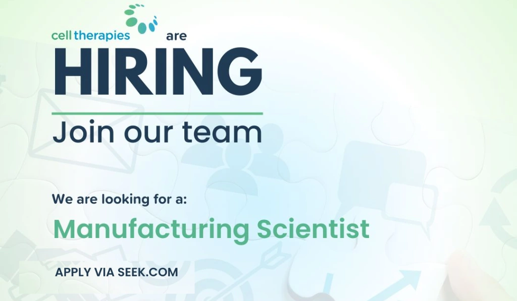 Cell Therapies Hiring Manufacturing Scientist