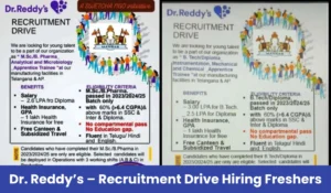 Dr. Reddy’s – Recruitment Drive Hiring Freshers