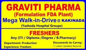 Graviti Pharma – Mega Walk-In Drive for Freshers