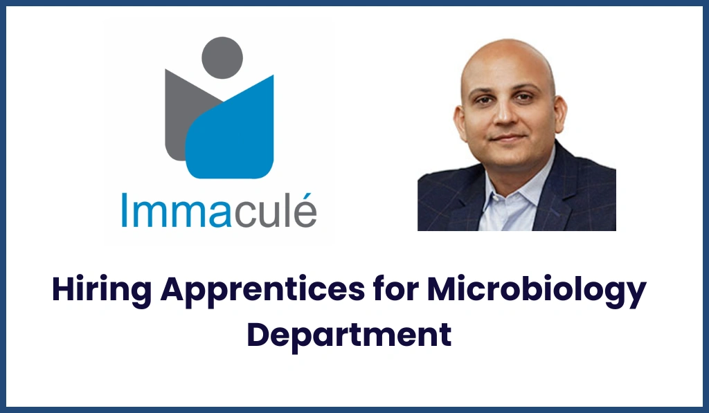 Immacule Lifesciences Hiring Apprentices