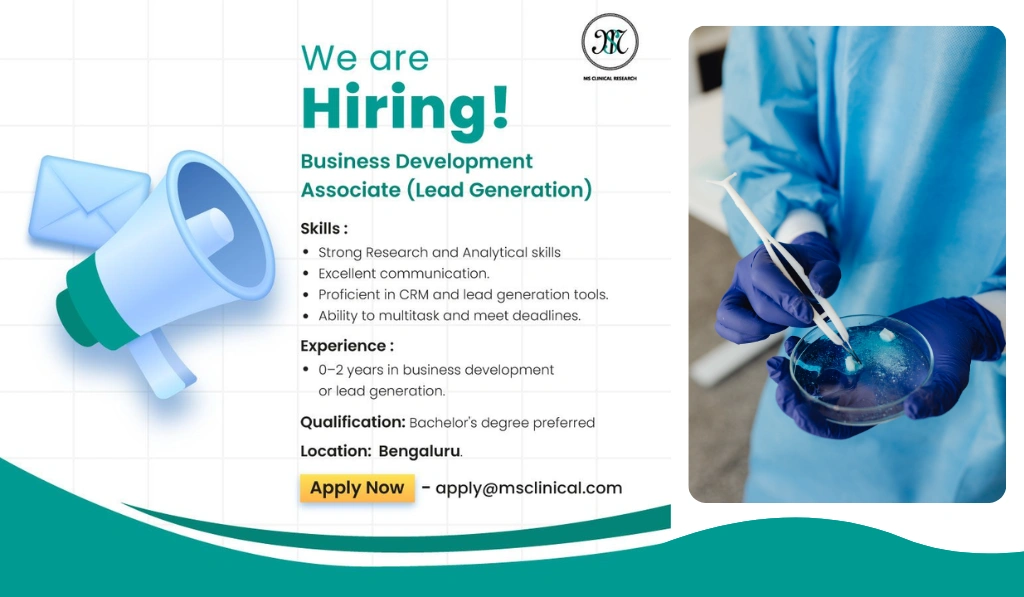 MS Clinical Research - Urgent Hiring for Business Development Associate