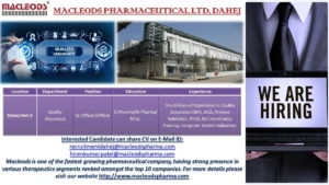 Macleods Pharmaceuticals – Urgent Hiring for Quality Assurance Openings