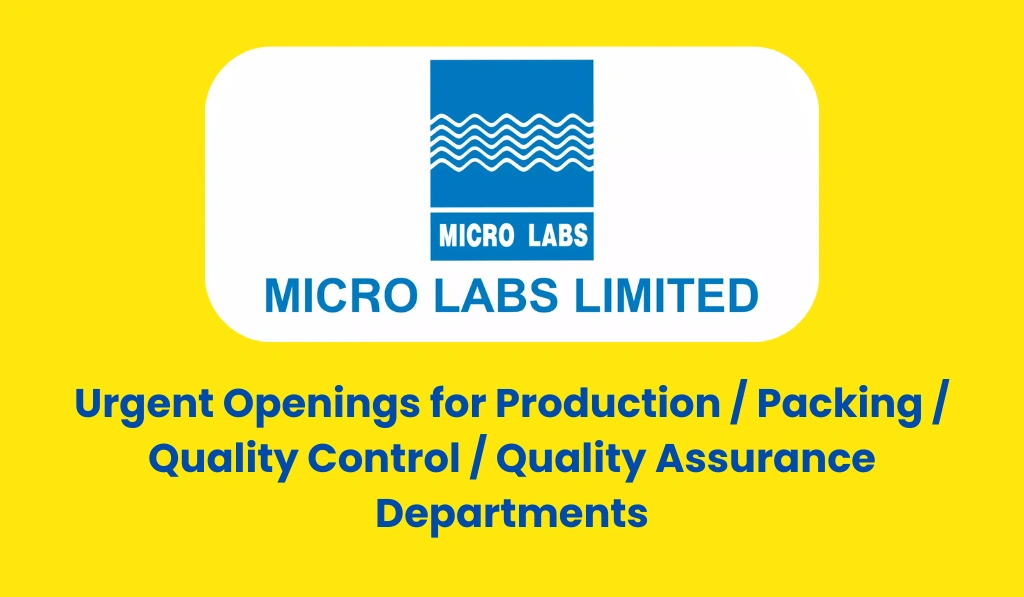 Micro Labs Limited Urgent Opening