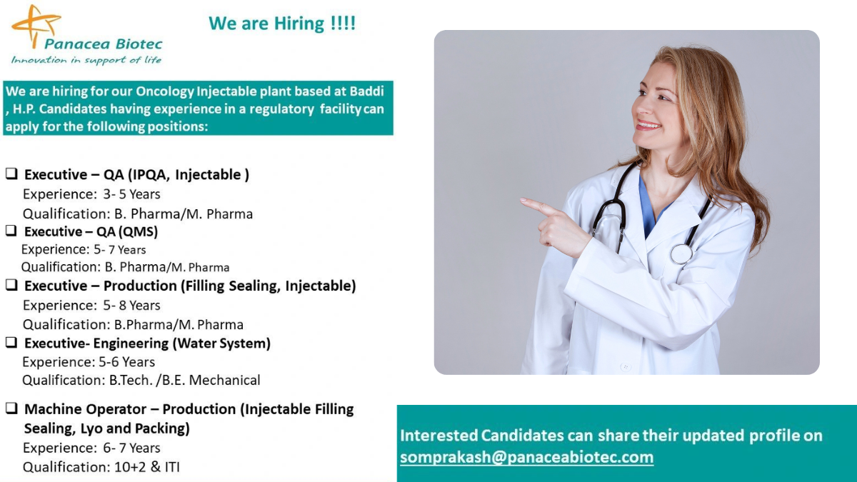 Panacea Biotec – Hiring QA (IPQA), QC, Production and Engineering