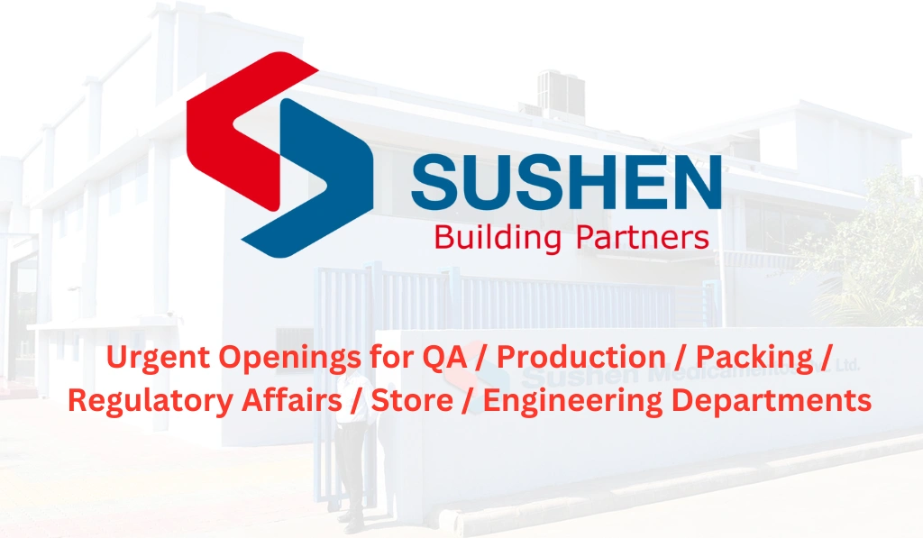 SUSHEN Medicamentos Urgent Hiring