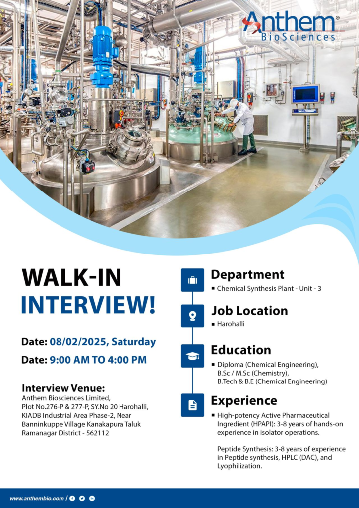 Anthem BioSciences Walk-In Interview for Chemical Synthesis Plant on 8th Feb