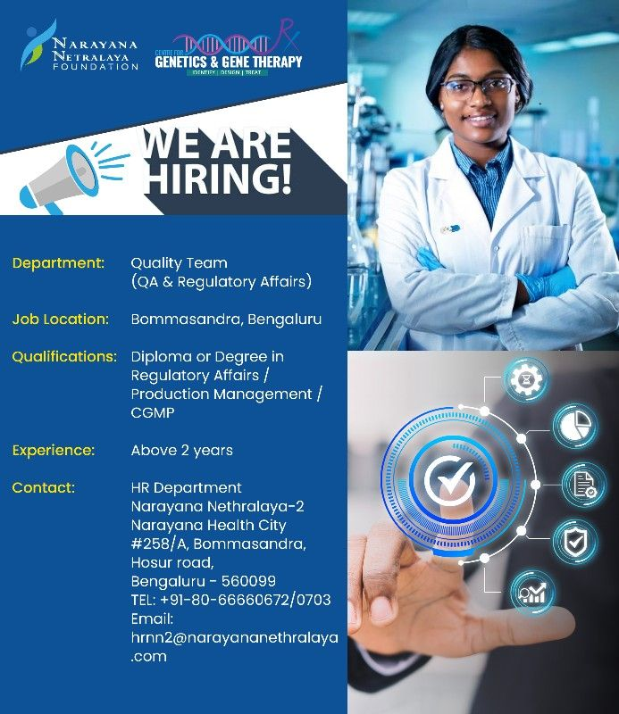 Narayana Nethralaya Foundation Hiring Quality Team (QA & Regulatory Affairs)