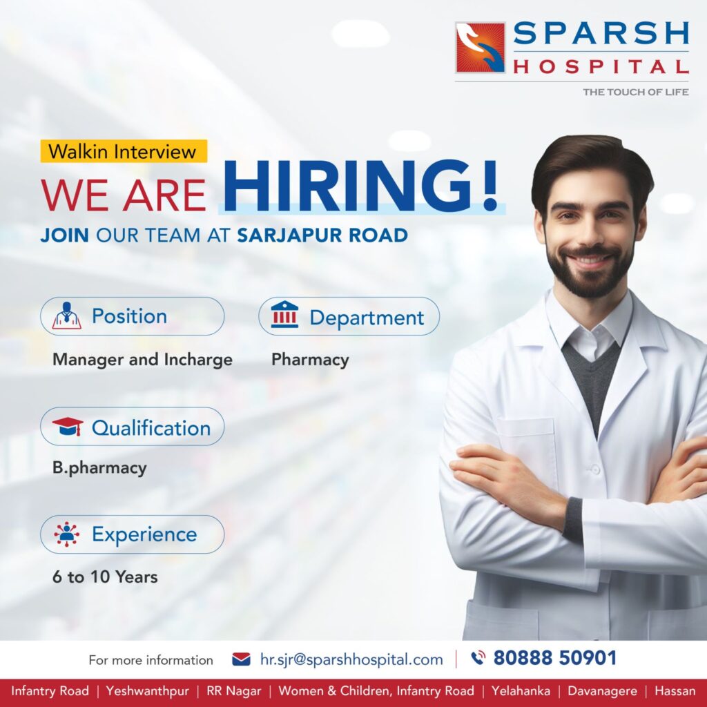 Sparsh Hospital - Hiring 
