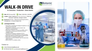 Botanic Healthcare - WALK-IN DRIVE for Sr. Executive - Production - Clean Rooms