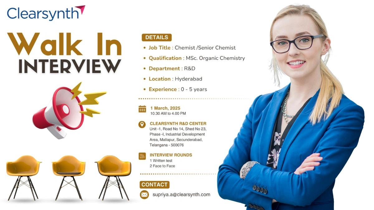 Clearsynth Walk-in Interview for Chemist and Senior Chemist in R&D Department