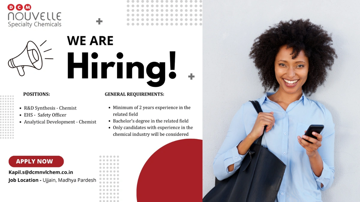 DCM NOUVELLE Specialty Chemicals - Hiring R&D Synthesis, Analytical Development and EHS