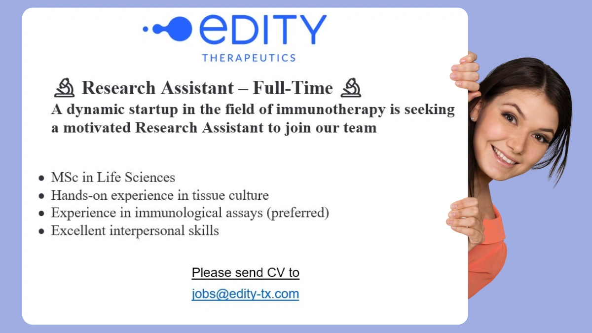 EDITY THERAPEUTICS - Urgent Hiring for Research Assistant (Full-Time)