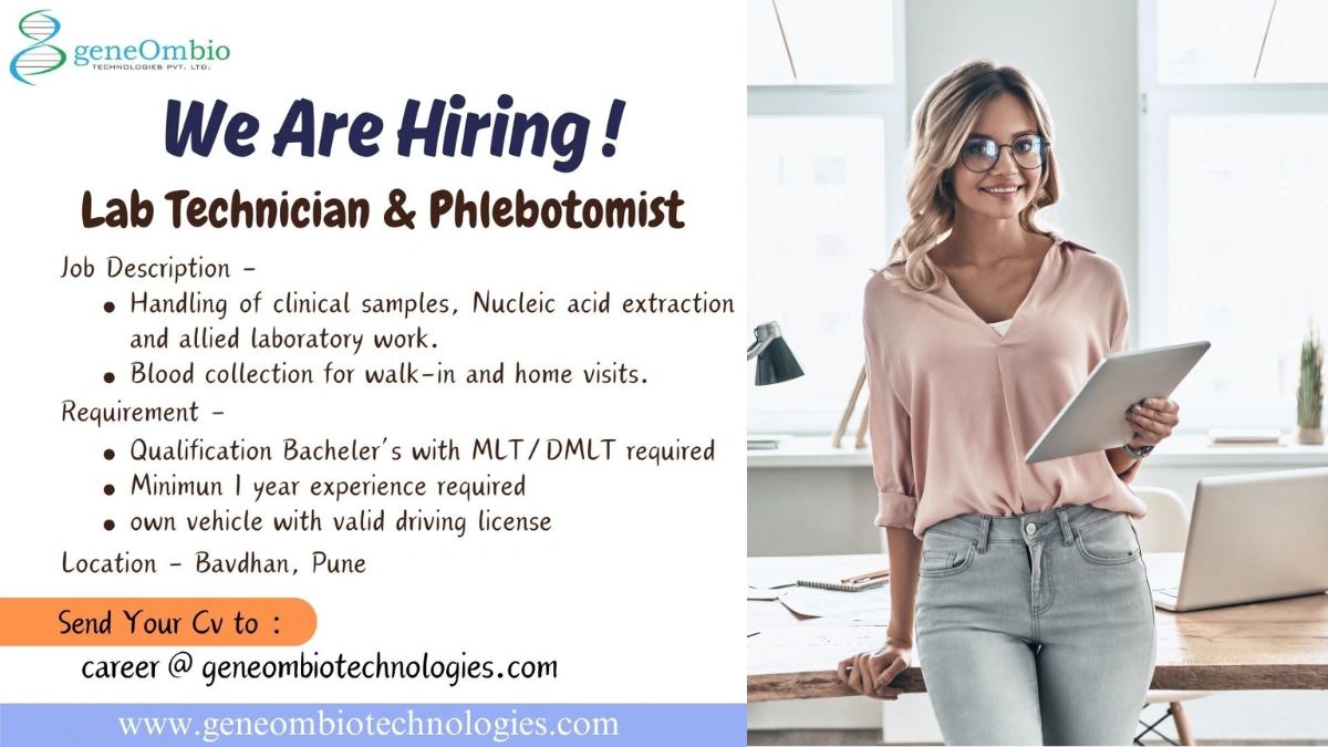GeneOmbio Technologies - Urgent Hiring for Lab Technician & Phlebotomist