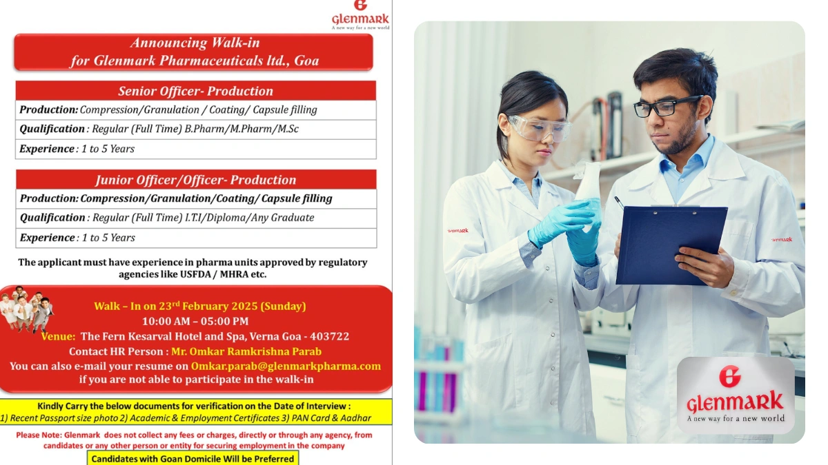 Glenmark Pharmaceuticals Ltd - Walk in Drive for Sr. Officer & Jr. Officer - Production