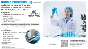 Granules India Ltd Walk-In Drive for Freshers - Production Department