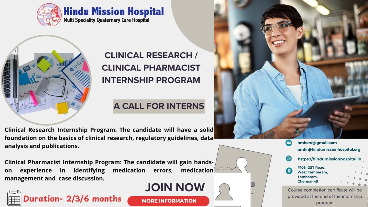 Hindu Mission Hospital - Clinical Research & Clinical Pharmacist Internship Program!
