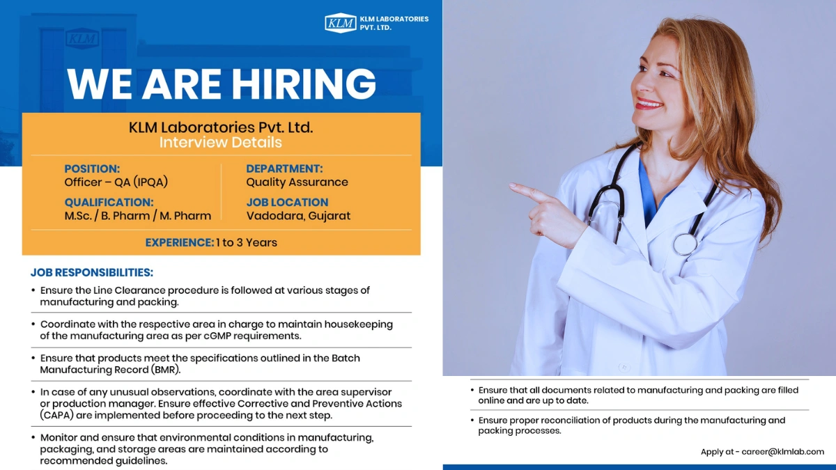 KLM Laboratories Pvt. Ltd - Urgent Hiring for Officer - Quality Assurance (IPQA)